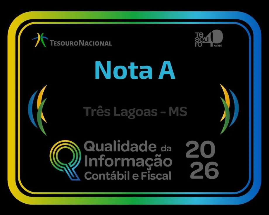 Três Lagoas conquista nota A em ranking nacional de qualidade contábil e fiscal do Tesouro Nacional